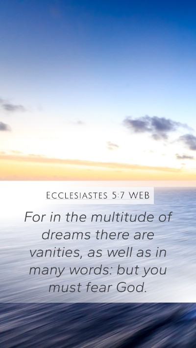 Ecclesiastes 5:7 WEB Bible Verse Image