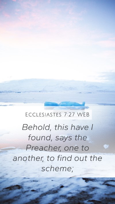 Ecclesiastes 7:27 WEB Bible Verse Image