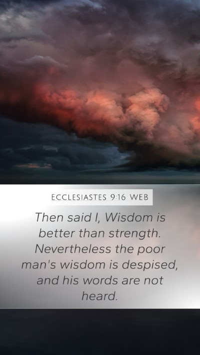 Ecclesiastes 9:16 WEB Bible Verse Image
