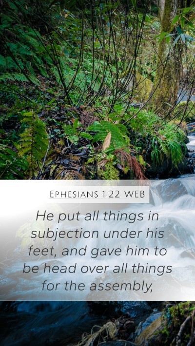 Ephesians 1:22 WEB Bible Verse Image