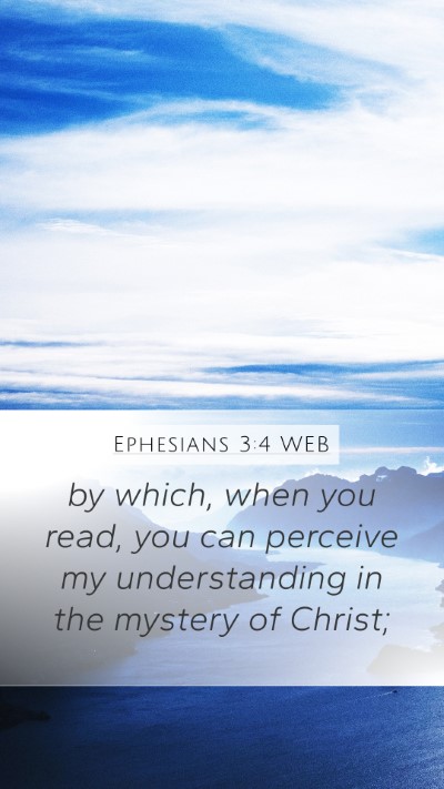 Ephesians 3:4 WEB Bible Verse Image