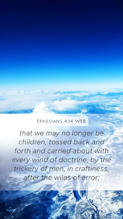 Ephesians 4:14 WEB Bible Verse Image