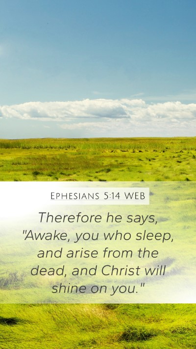 Ephesians 5:14 WEB Bible Verse Image