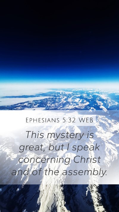 Ephesians 5:32 WEB Bible Verse Image