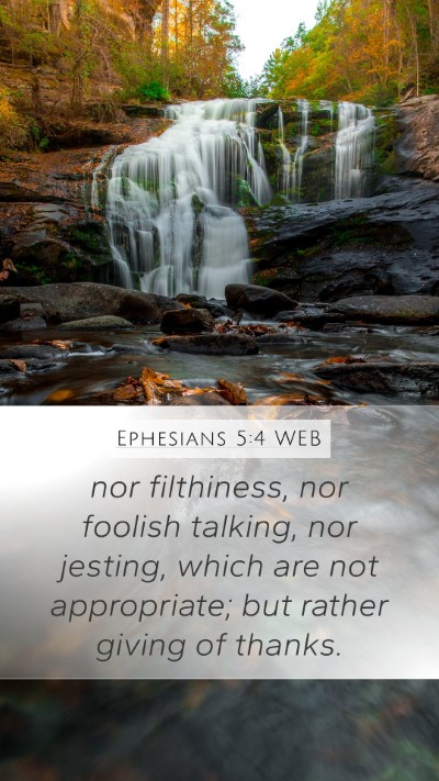 Ephesians 5:4 WEB Bible Verse Image