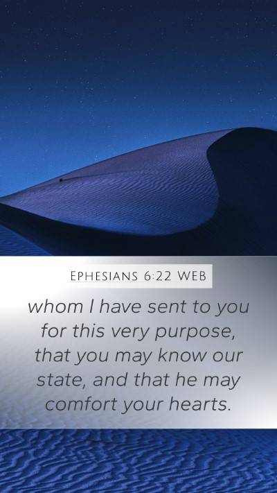 Ephesians 6:22 WEB Bible Verse Image