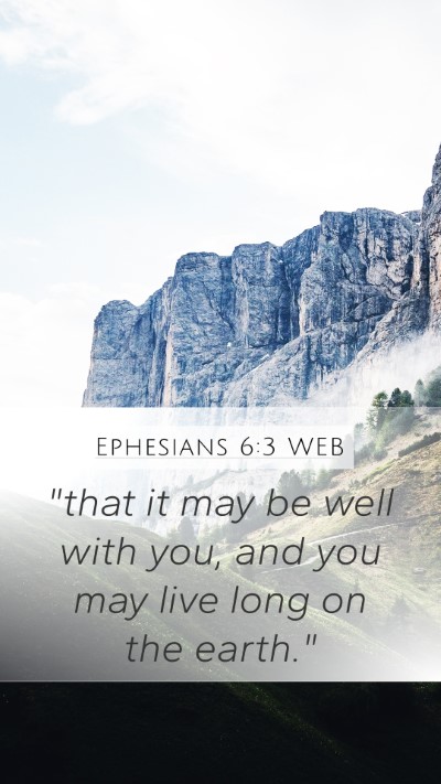 Ephesians 6:3 WEB Bible Verse Image