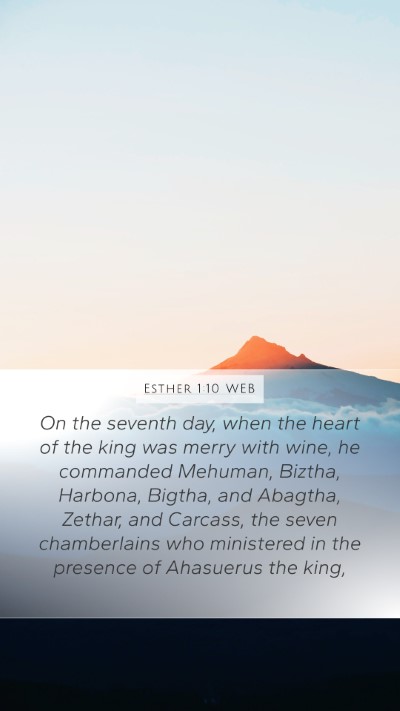 Esther 1:10 WEB Bible Verse Image