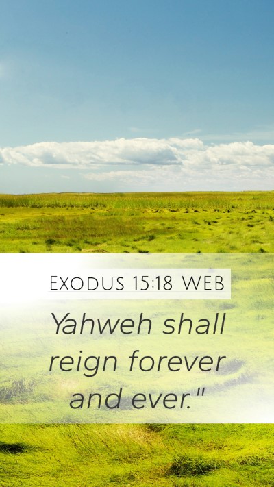 Exodus 15:18 WEB Bible Verse Image