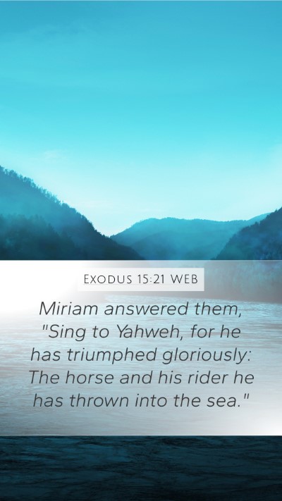 Exodus 15:21 WEB Bible Verse Image