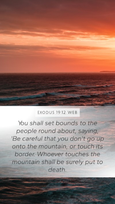 Exodus 19:12 WEB Bible Verse Image