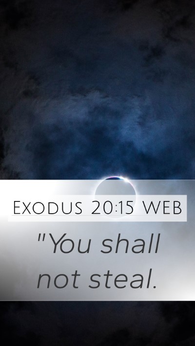 Exodus 20:15 WEB Bible Verse Image