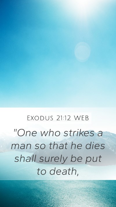 Exodus 21:12 WEB Bible Verse Image
