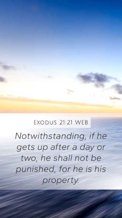 Exodus 21:21 WEB Bible Verse Image