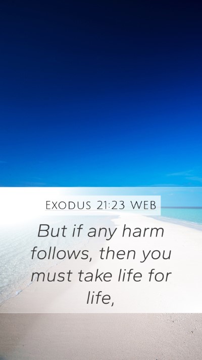 Exodus 21:23 WEB Bible Verse Image