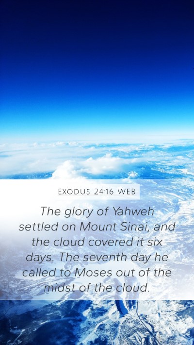 Exodus 24:16 WEB Mobile Phone Wallpaper - The glory of Yahweh settled on Mount Sinai, and - Mobile Bible Verse Wallpaper