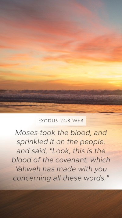 Exodus 24:8 WEB Bible Verse Image