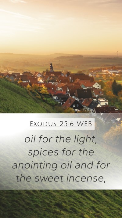 Exodus 25:6 WEB Bible Verse Image