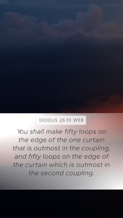 Exodus 26:10 WEB Bible Verse Image