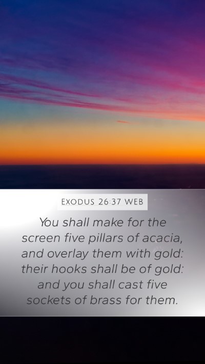 Exodus 26:37 WEB Bible Verse Image