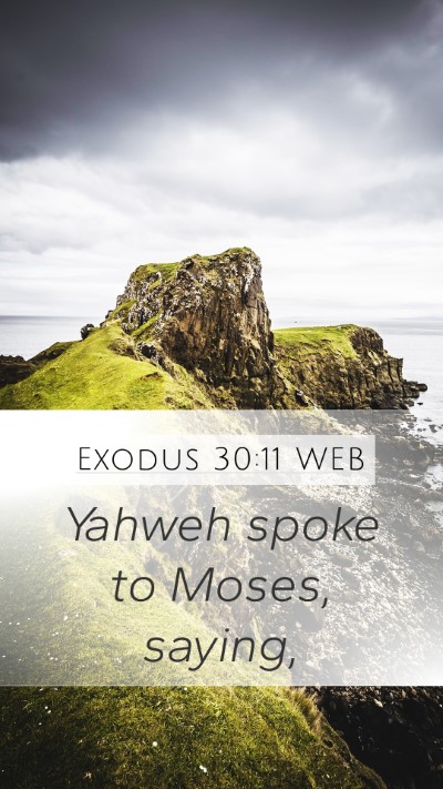 Exodus 30:11 WEB Bible Verse Image