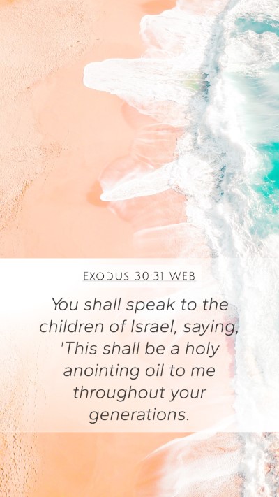 Exodus 30:31 WEB Bible Verse Image