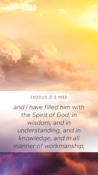 Exodus 31:3 WEB Bible Verse Image