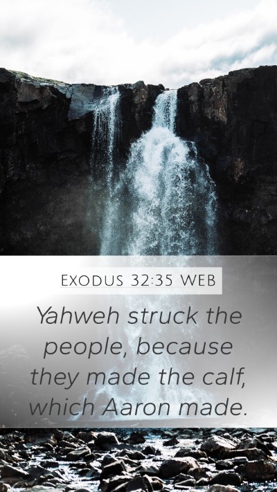 Exodus 32:35 WEB Bible Verse Image