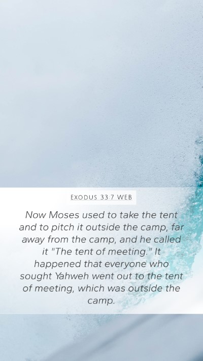Exodus 33:7 WEB Bible Verse Image