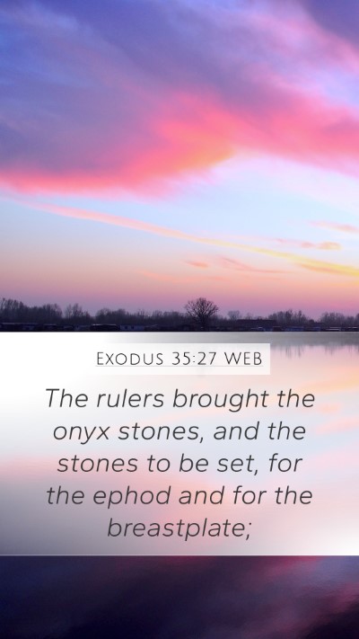 Exodus 35:27 WEB Bible Verse Image