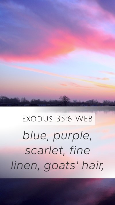 Exodus 35:6 WEB Bible Verse Image