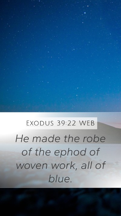 Exodus 39:22 WEB Bible Verse Image