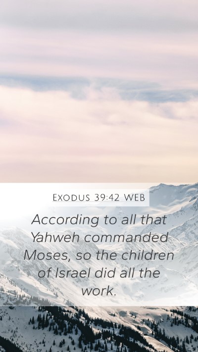 Exodus 39:42 WEB Bible Verse Image
