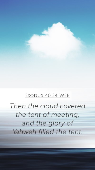 Exodus 40:34 WEB Bible Verse Image