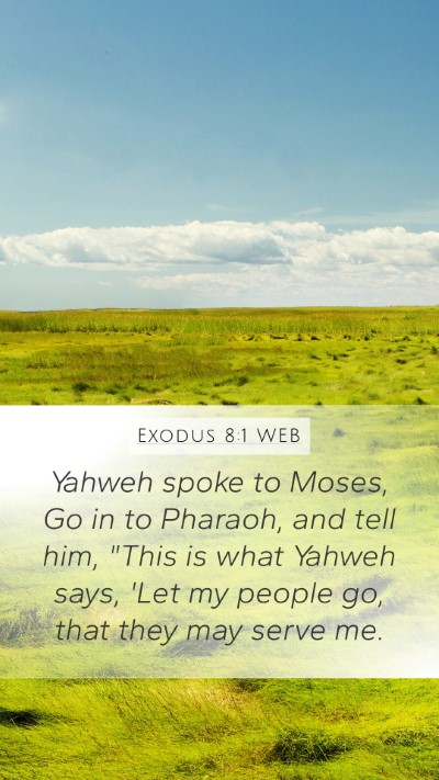 Exodus 8:1 WEB Bible Verse Image