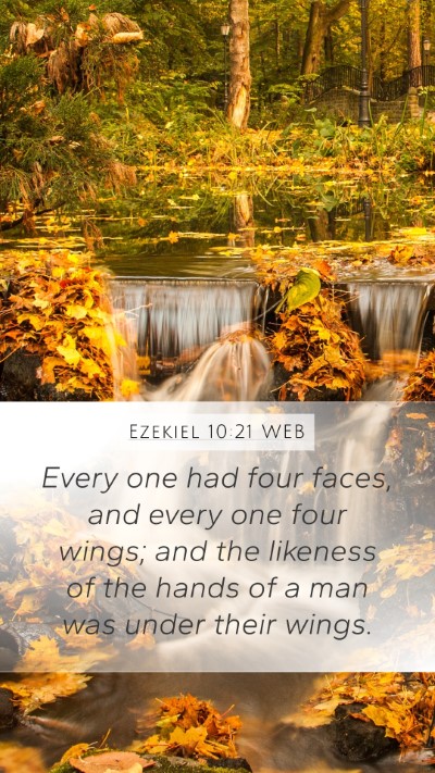 Ezekiel 10:21 WEB Bible Verse Image