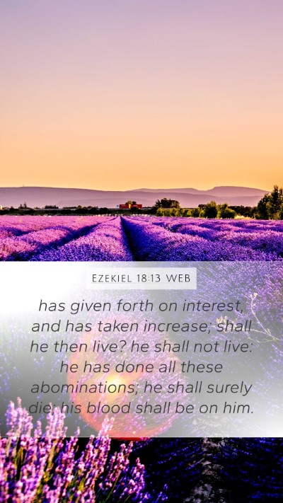 Ezekiel 18:13 WEB Bible Verse Image
