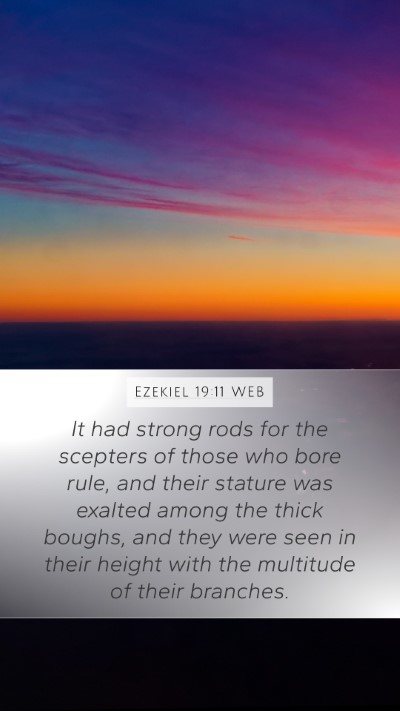 Ezekiel 19:11 WEB Bible Verse Image