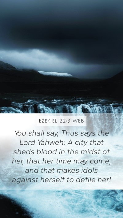 Ezekiel 22:3 WEB Bible Verse Image