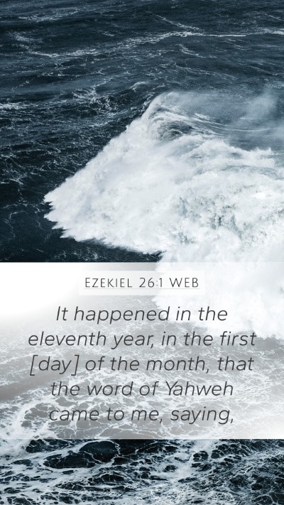 Ezekiel 26:1 WEB Bible Verse Image