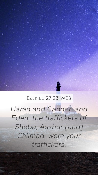 Ezekiel 27:23 WEB Bible Verse Image