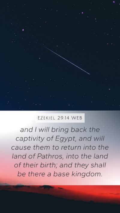 Ezekiel 29:14 WEB Bible Verse Image