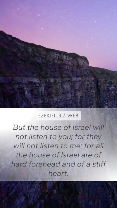 Ezekiel 3:7 WEB Bible Verse Image