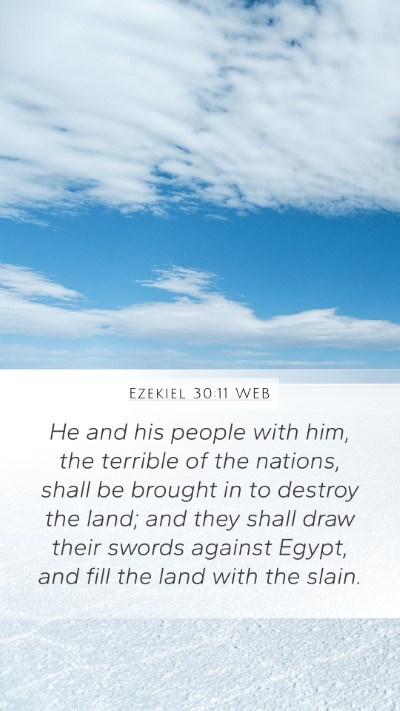 Ezekiel 30:11 WEB Bible Verse Image