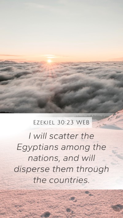 Ezekiel 30:23 WEB Bible Verse Image