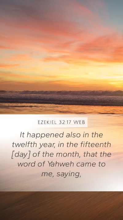 Ezekiel 32:17 WEB Bible Verse Image