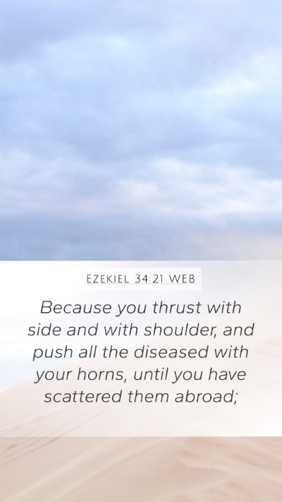Ezekiel 34:21 WEB Bible Verse Image