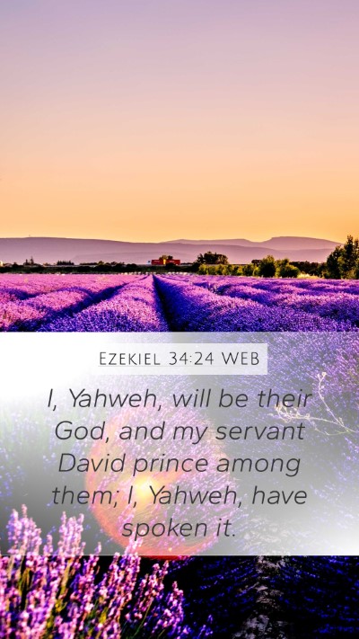 Ezekiel 34:24 WEB Bible Verse Image