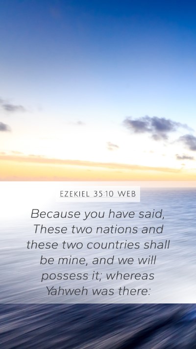 Ezekiel 35:10 WEB Bible Verse Image