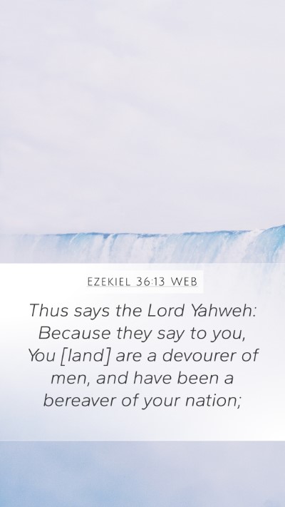 Ezekiel 36:13 WEB Bible Verse Image